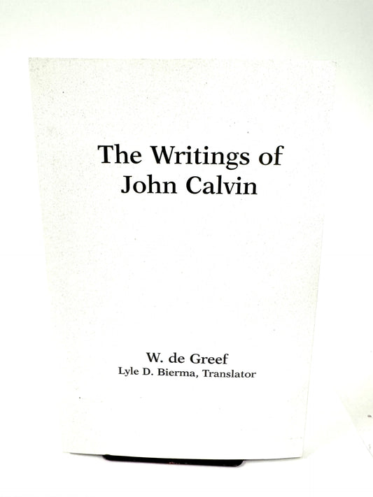 The Writings of John Calvin
