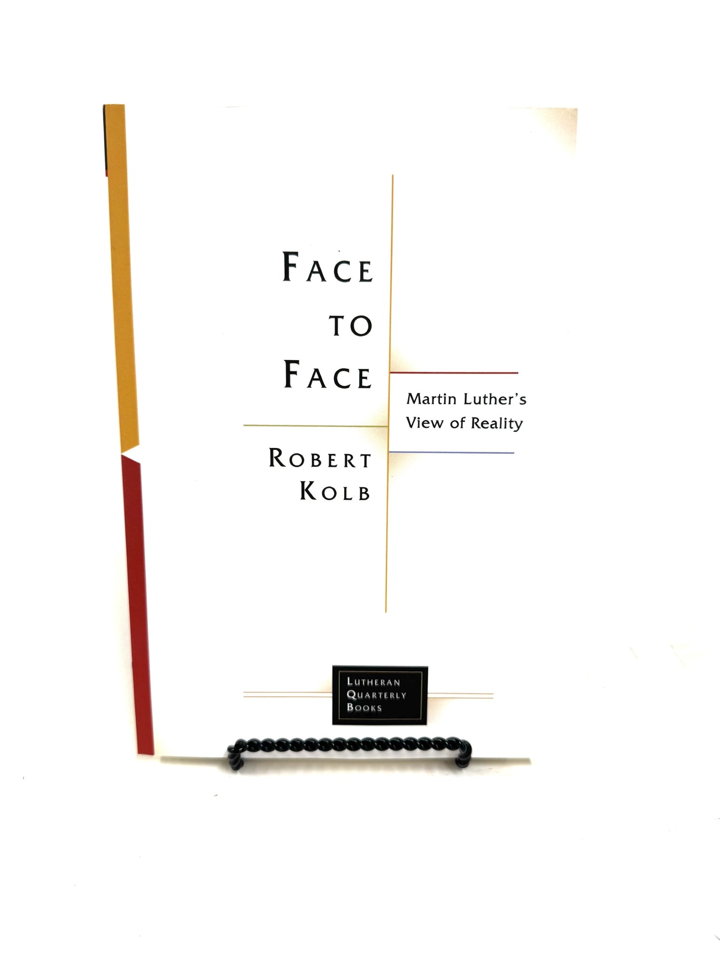 Face to Face: Martin Luther's View of Reality