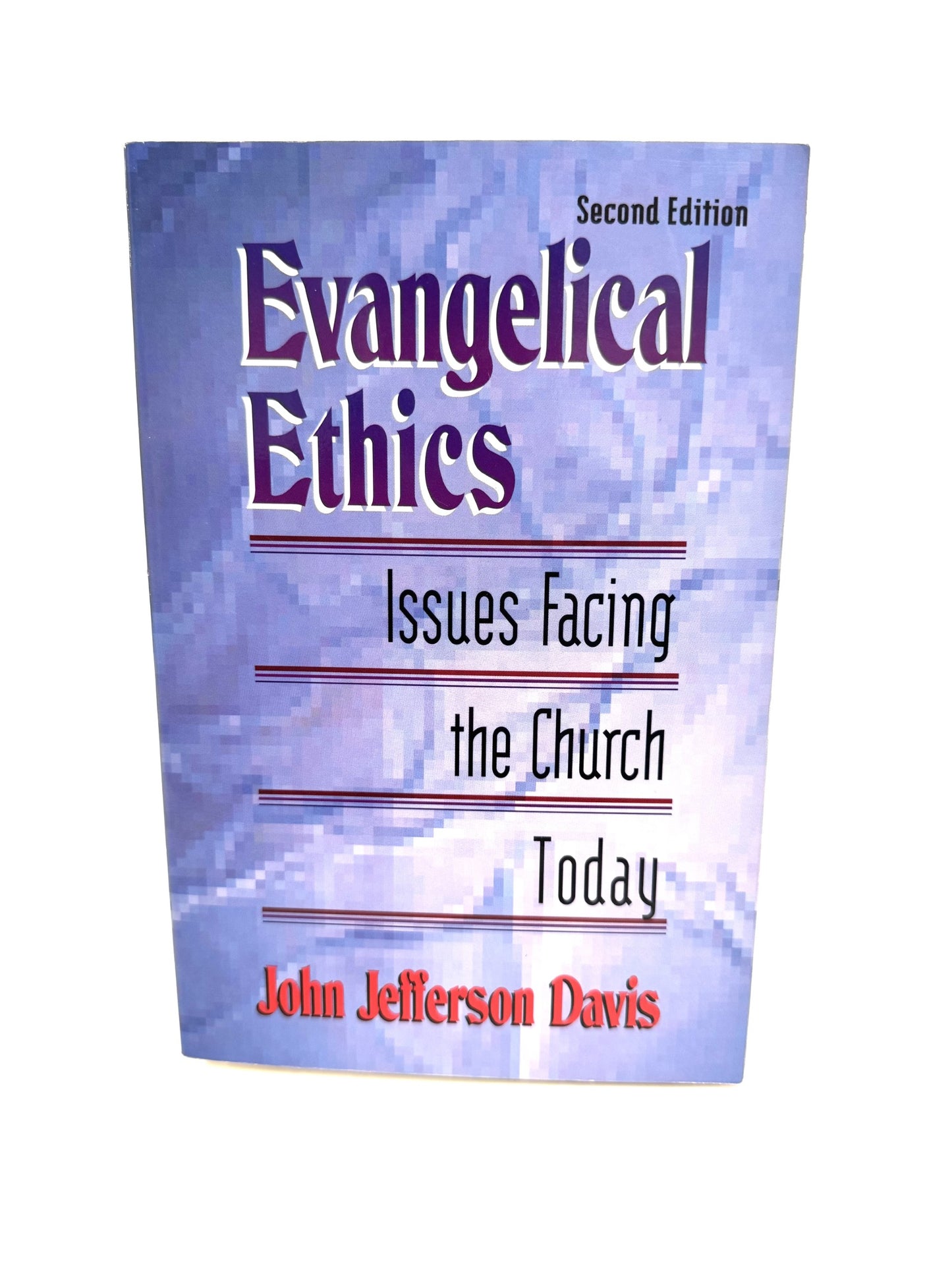 Evangelical Ethics