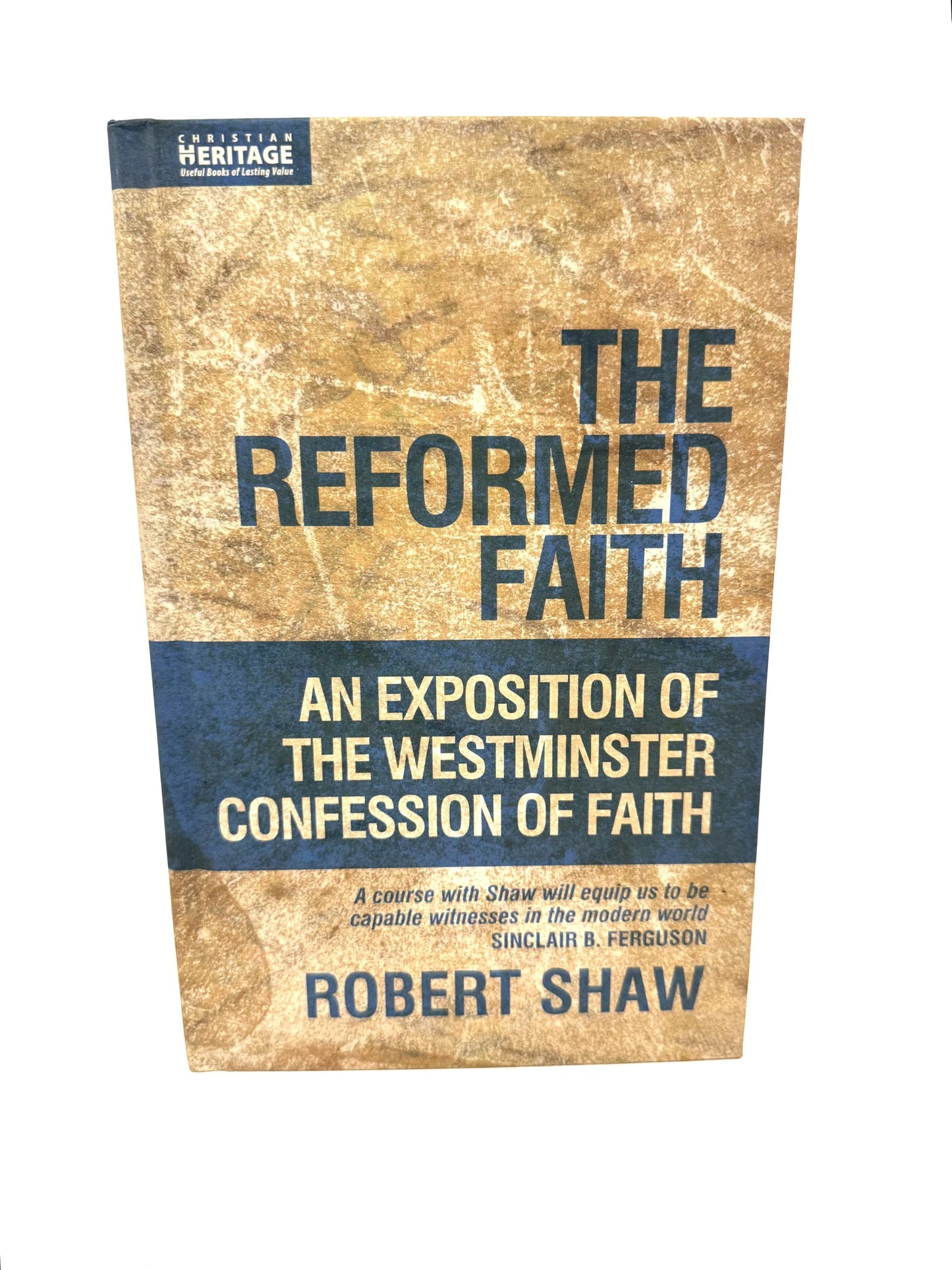 The Reformed Faith