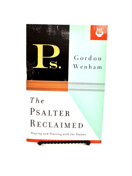 The Psalter Reclaimed