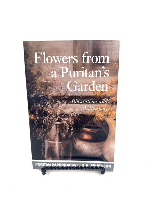 Flowers from a Puritan's Garden
