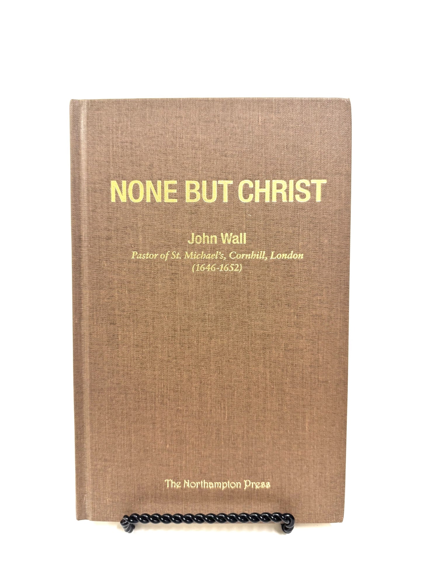 None But Christ