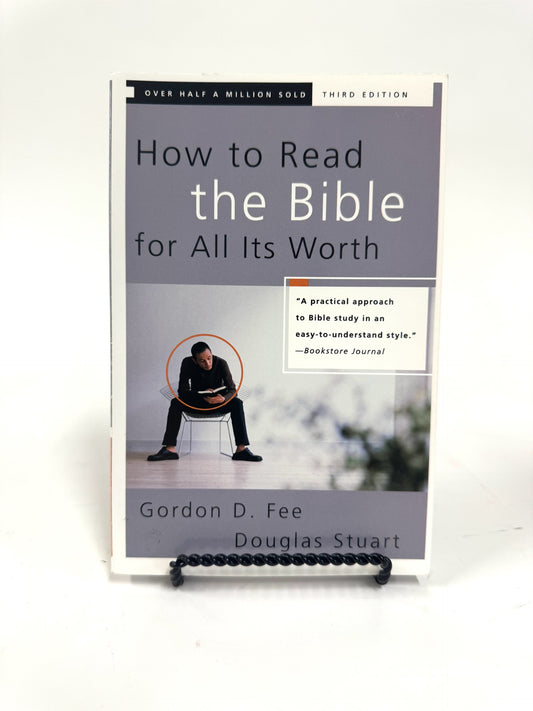 How To Read the Bible for All Its Worth