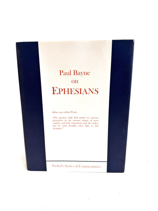 Paul Bayne on Ephesians