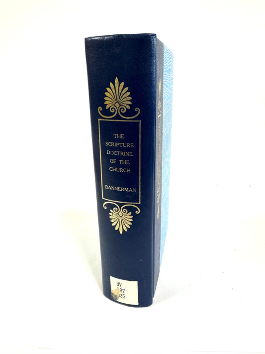 The Scripture Doctrine of the Church