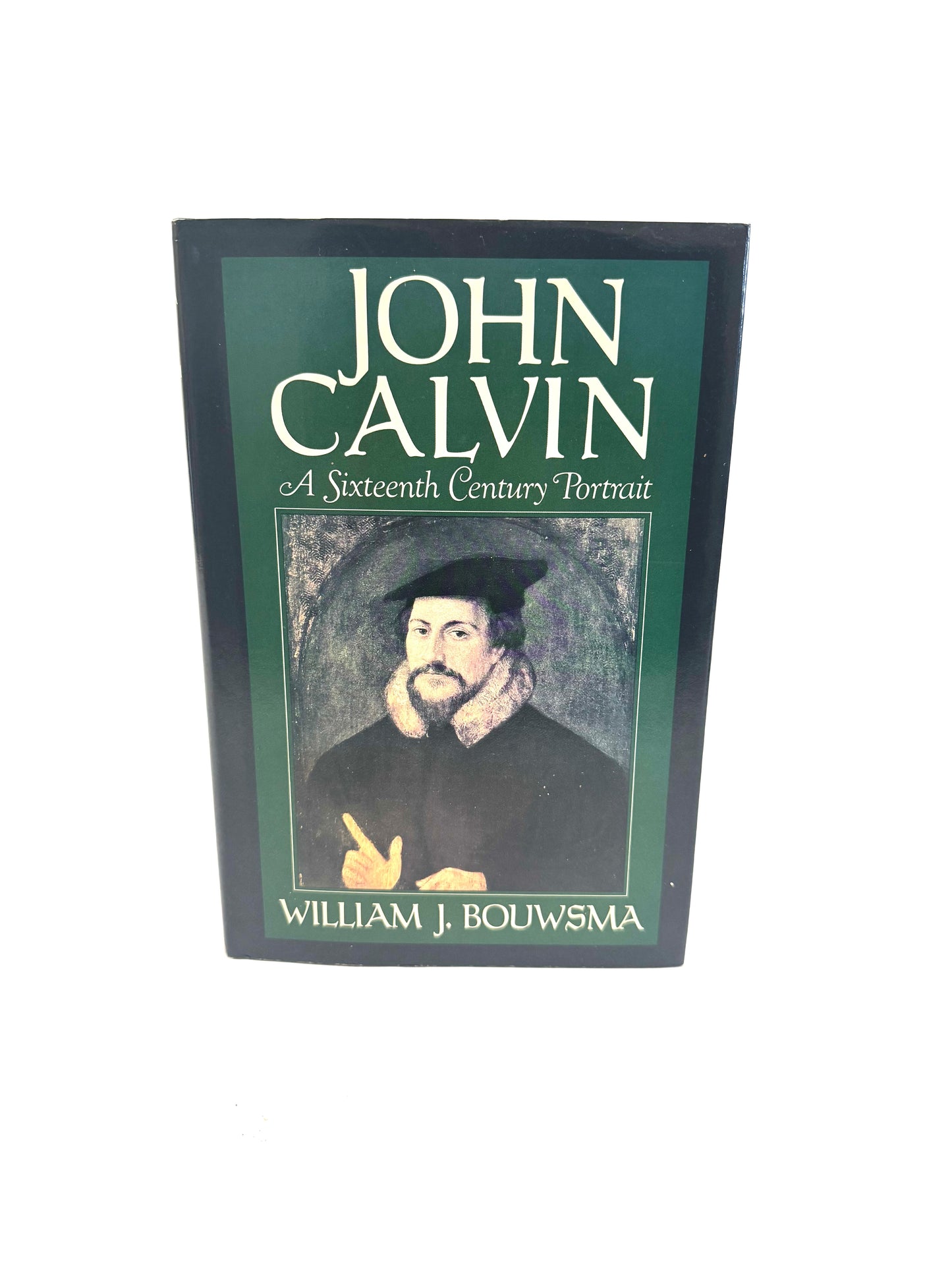 John Calvin A Sixteenth Century Portrait (Hardback)