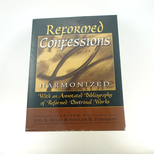 Reformed Confessions Harmonized