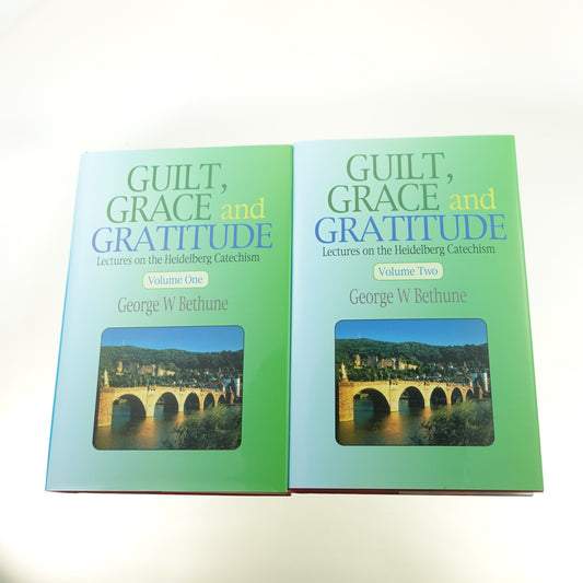 Guilt, Grace and Gratitude (2 Volumes)