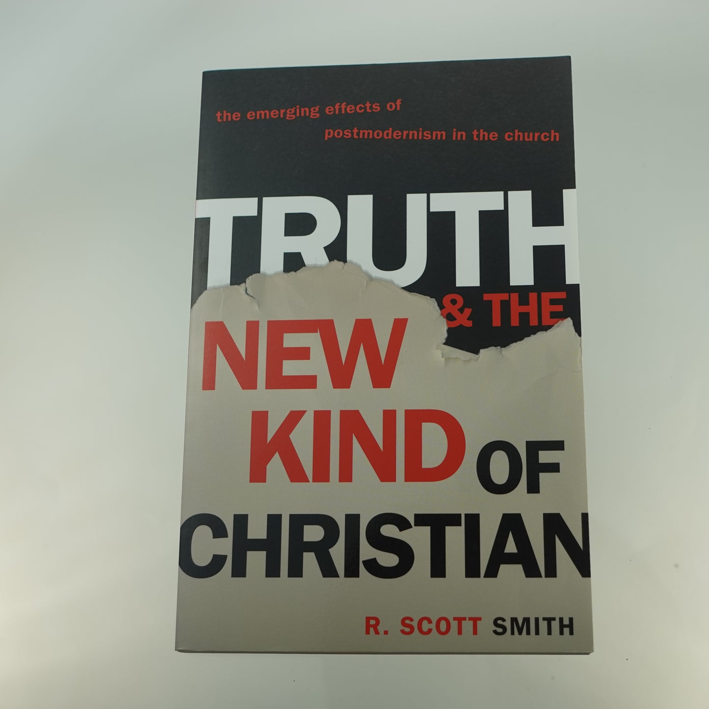 Truth & the New Kind of Christian