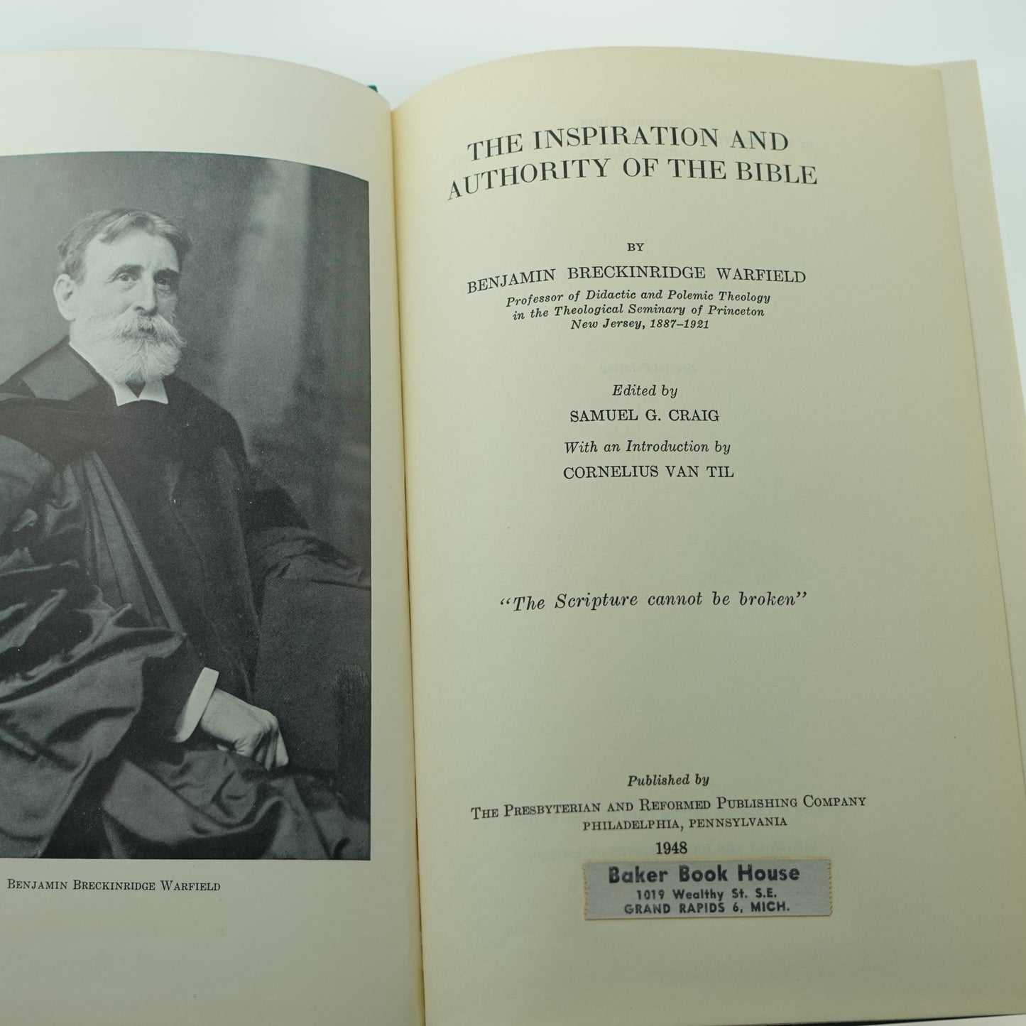 Inspiration and Authority of the Bible