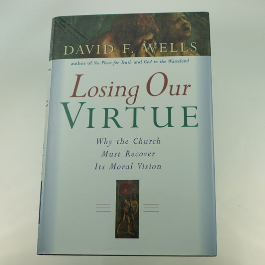 Losing Our Virtue