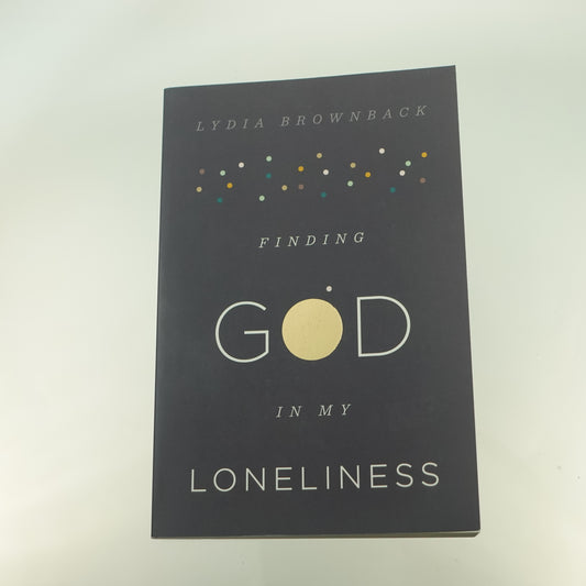 Finding God in my Loneliness