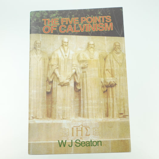 Five Points of Calvinism