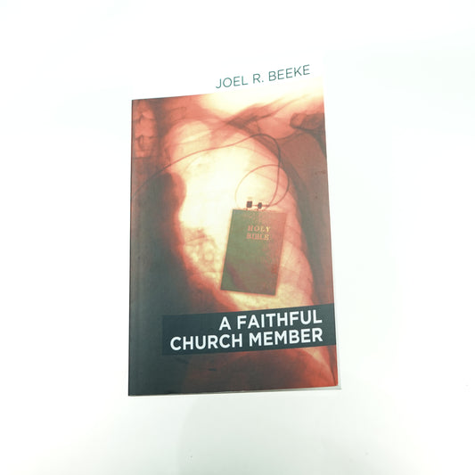 A Faithful Church Member