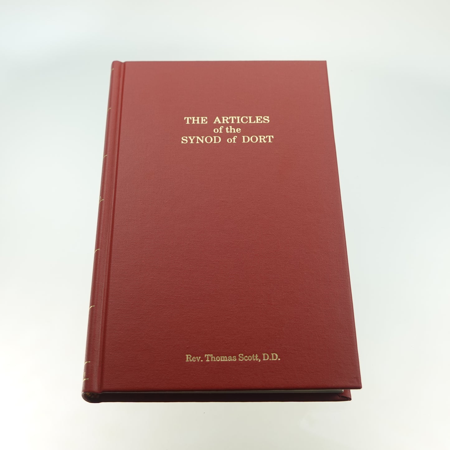 The Articles of the Synod of Dort