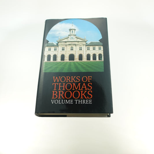 Works of Thomas Brooks Vol. 3