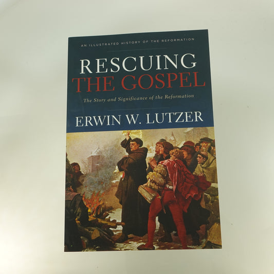 Rescuing the Gospel