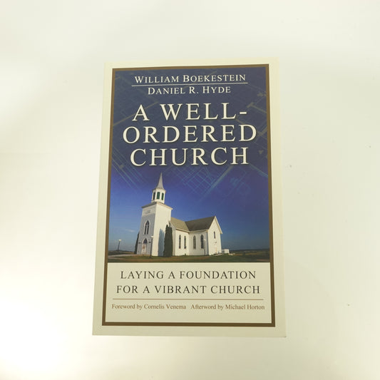 A Well-Ordered Church