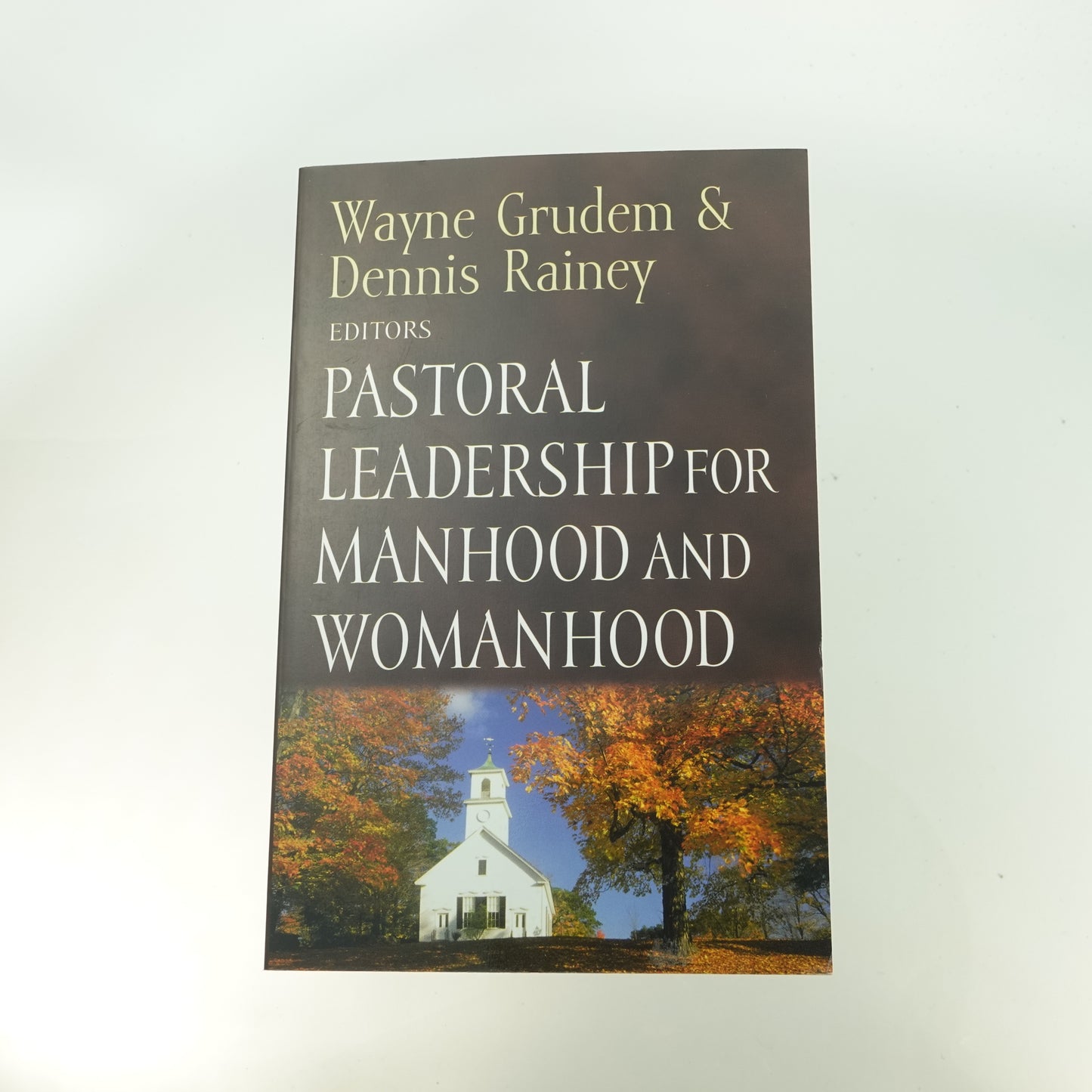 Pastoral Leadership for Manhood and Womanhood