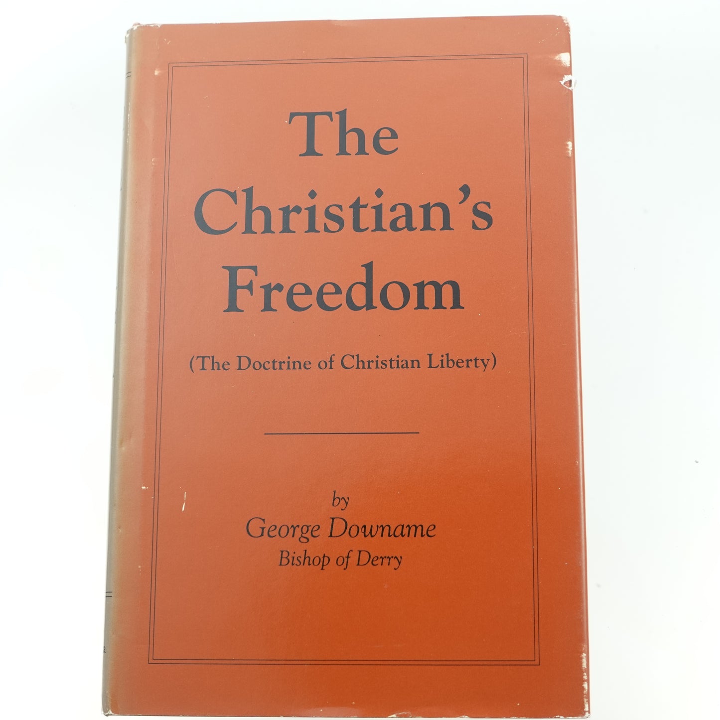 The Christian's Freedom