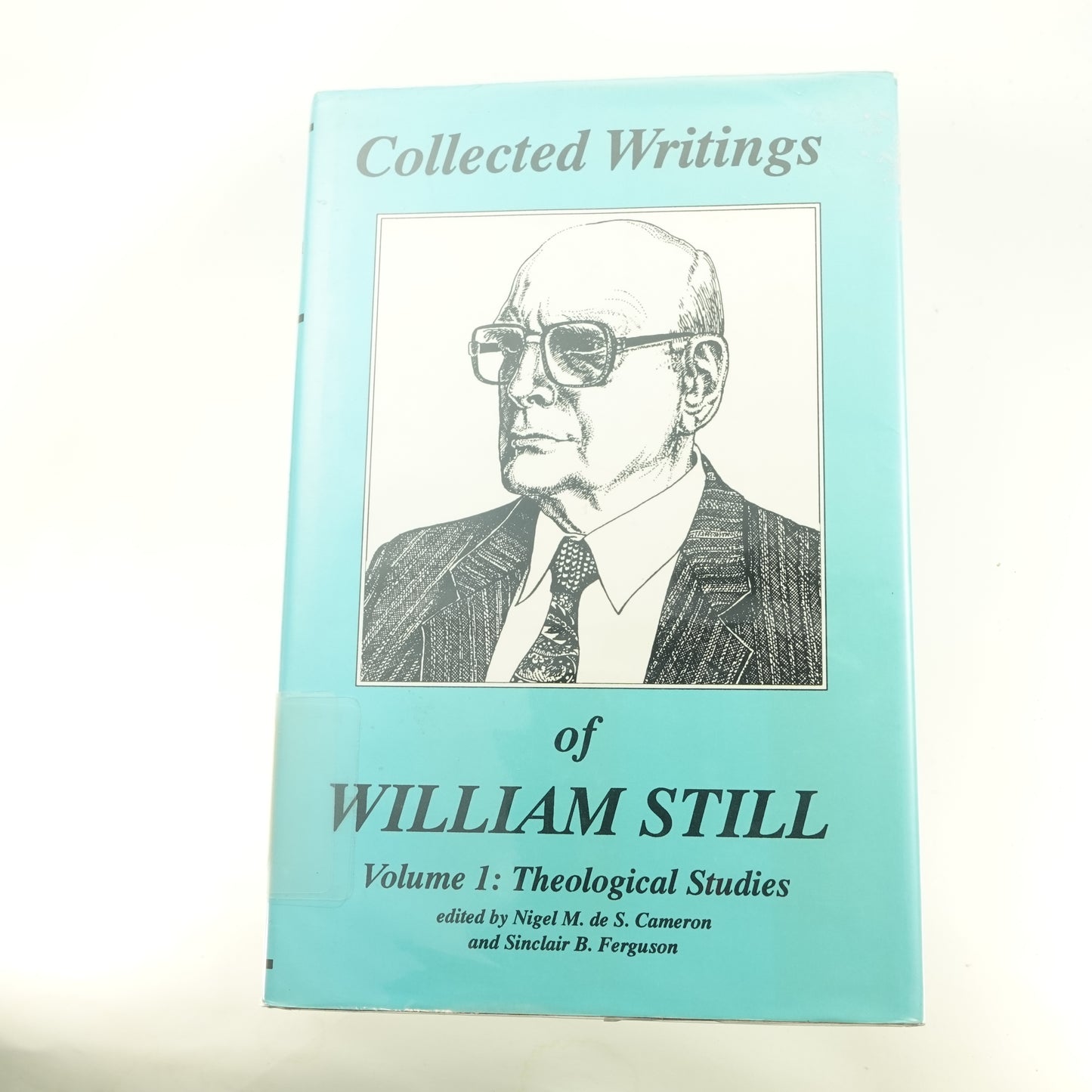 Collected Writings of William Still Vol. 1