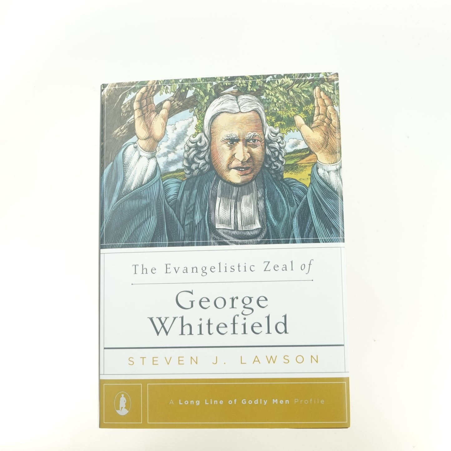 The Evangelistic Zeal of George Whitefield