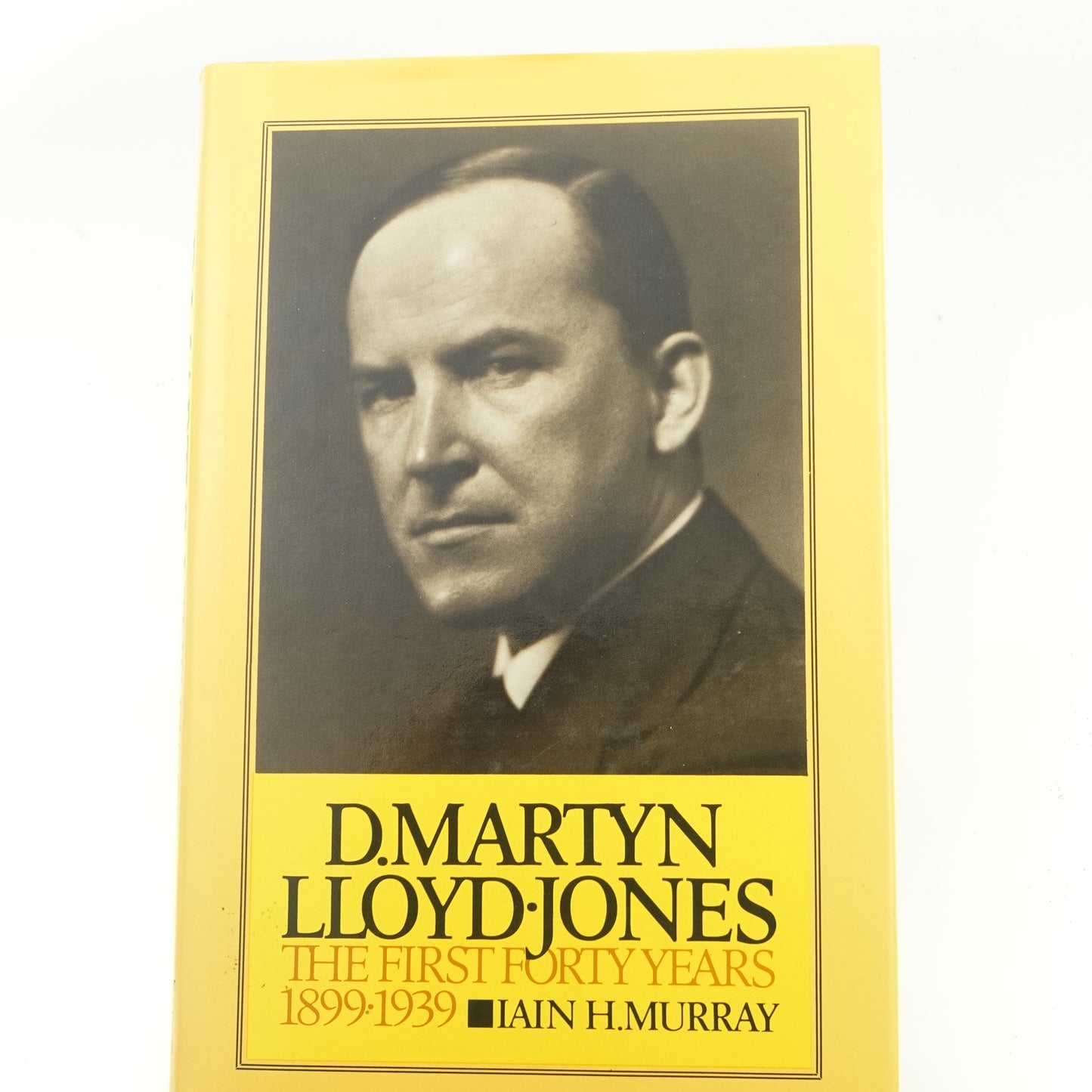 D. Martyn Lloyd-Jones Vol. 1