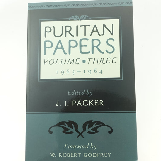 Puritan Papers Vol. 3