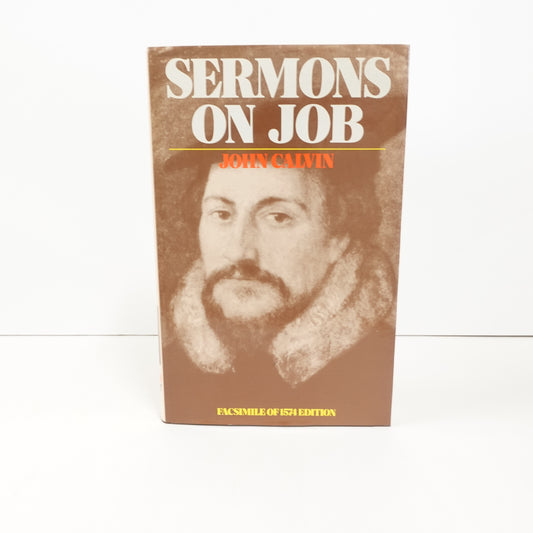 Sermons on Job Facsimile of 1574 edition