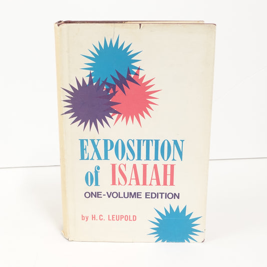Exposition of Isaiah One-Volume Edition