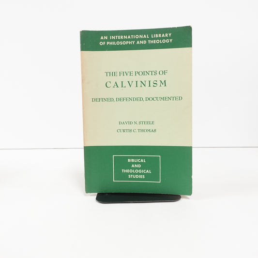 The Five Points of Calvinism