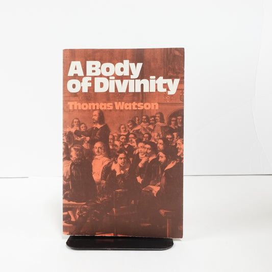 A Body of Divinity