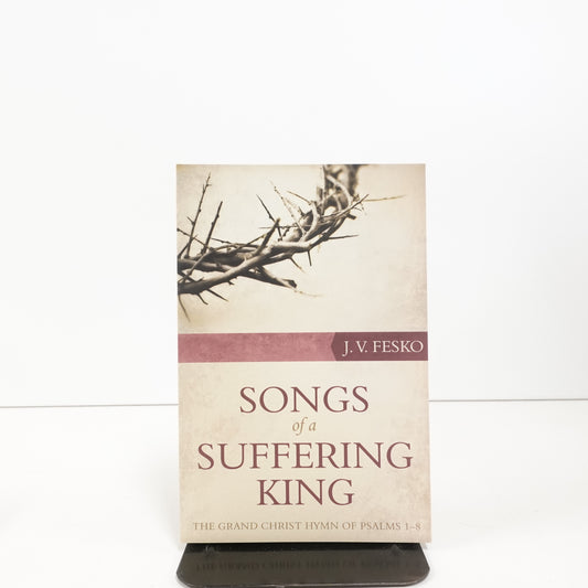 Songs of a Suffering King