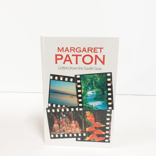 Margaret Paton: Letters from the South Seas