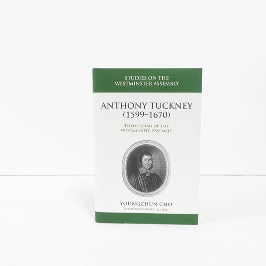 Anthony Tuckney (1599-1670)