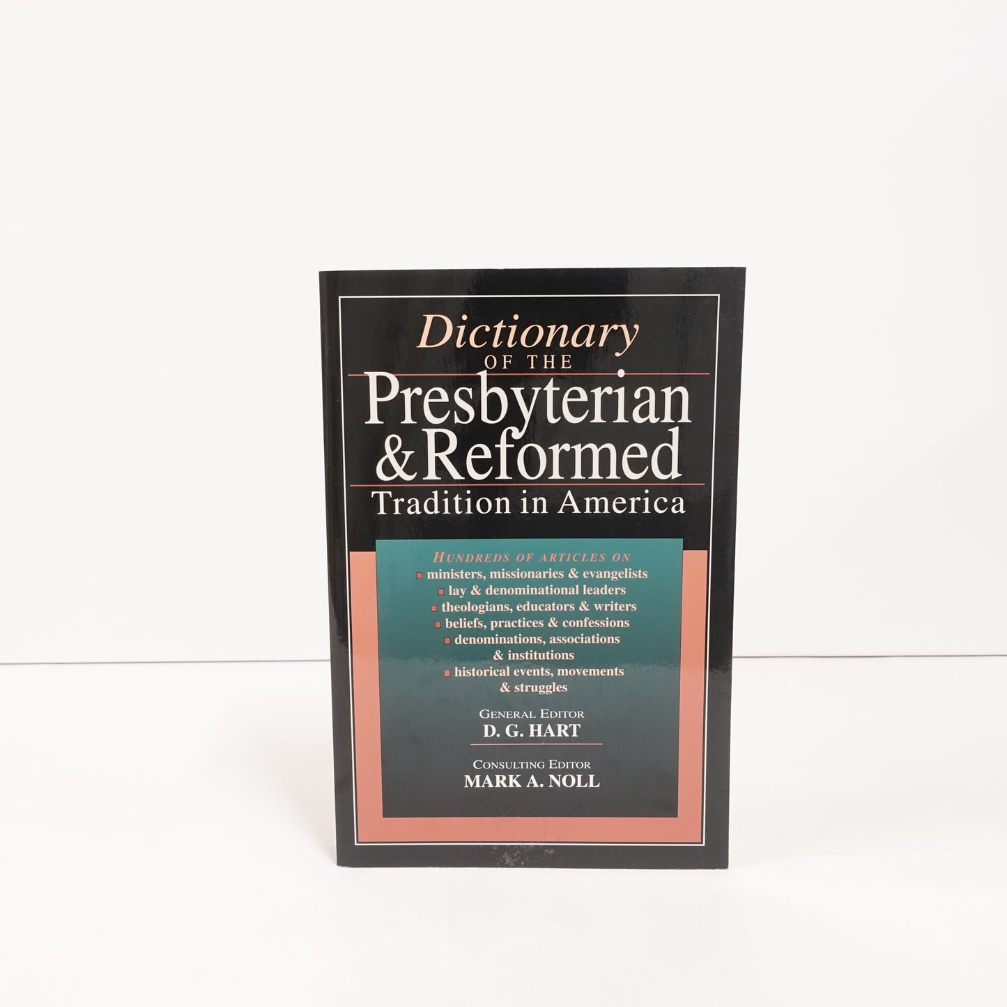 Dictionary of the Presbyterian & Reformed