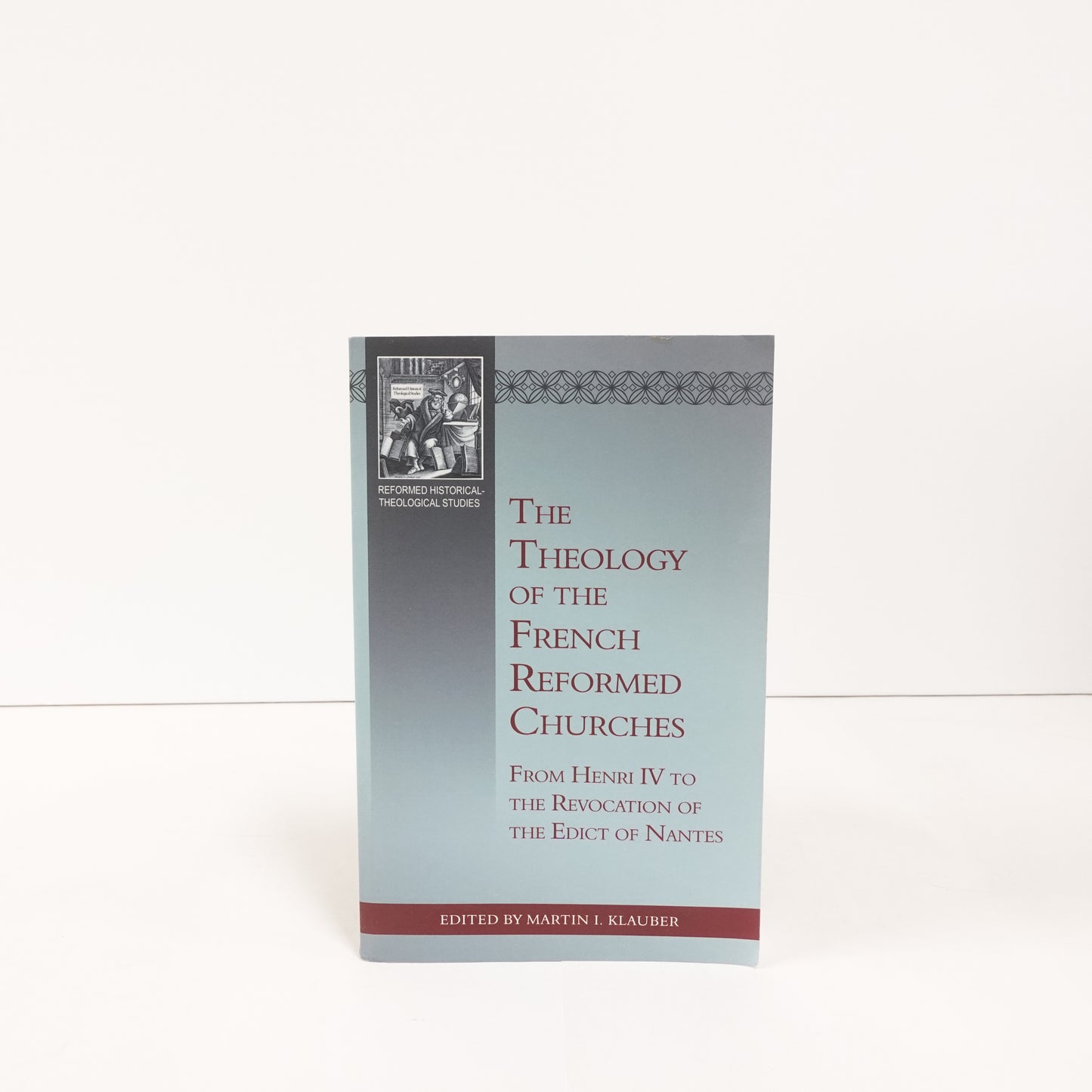 Theology of the French Reformed Churches