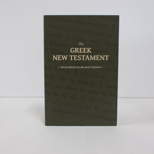 The Greek New Testament Textus Receptus, Reader's Edition