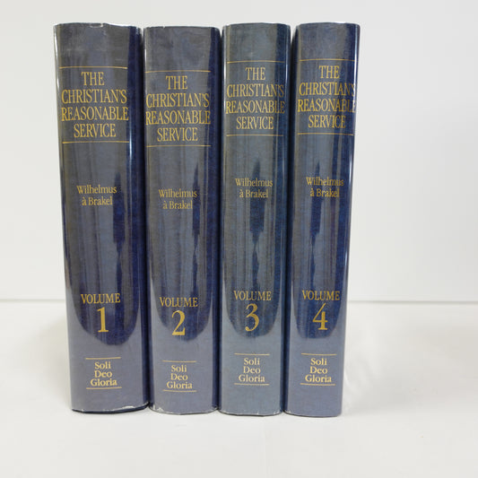 The Christian's Reasonable Service 4 vol. set