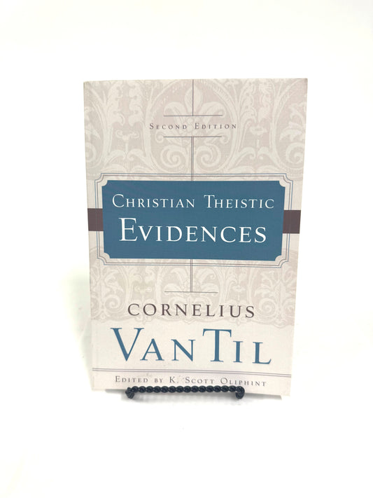 Christian Theistic Evidences