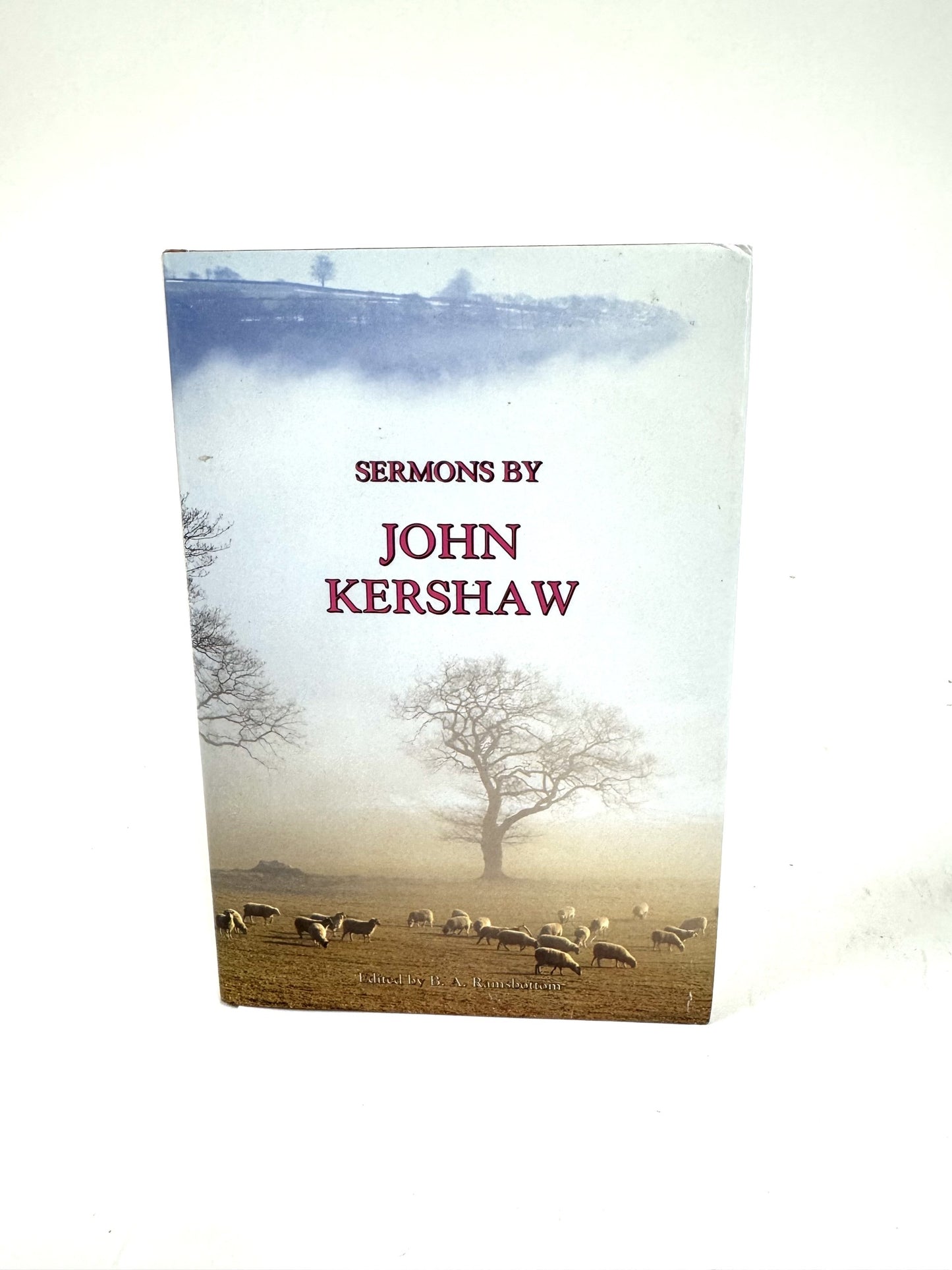 Sermons by John Kershaw