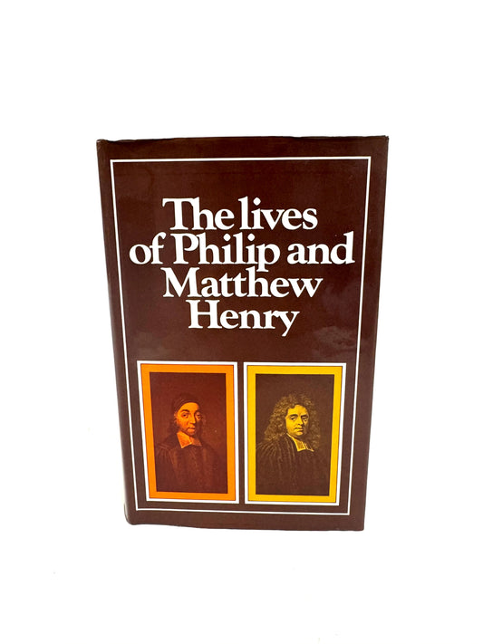 Lives of Philip and Matthew Henry