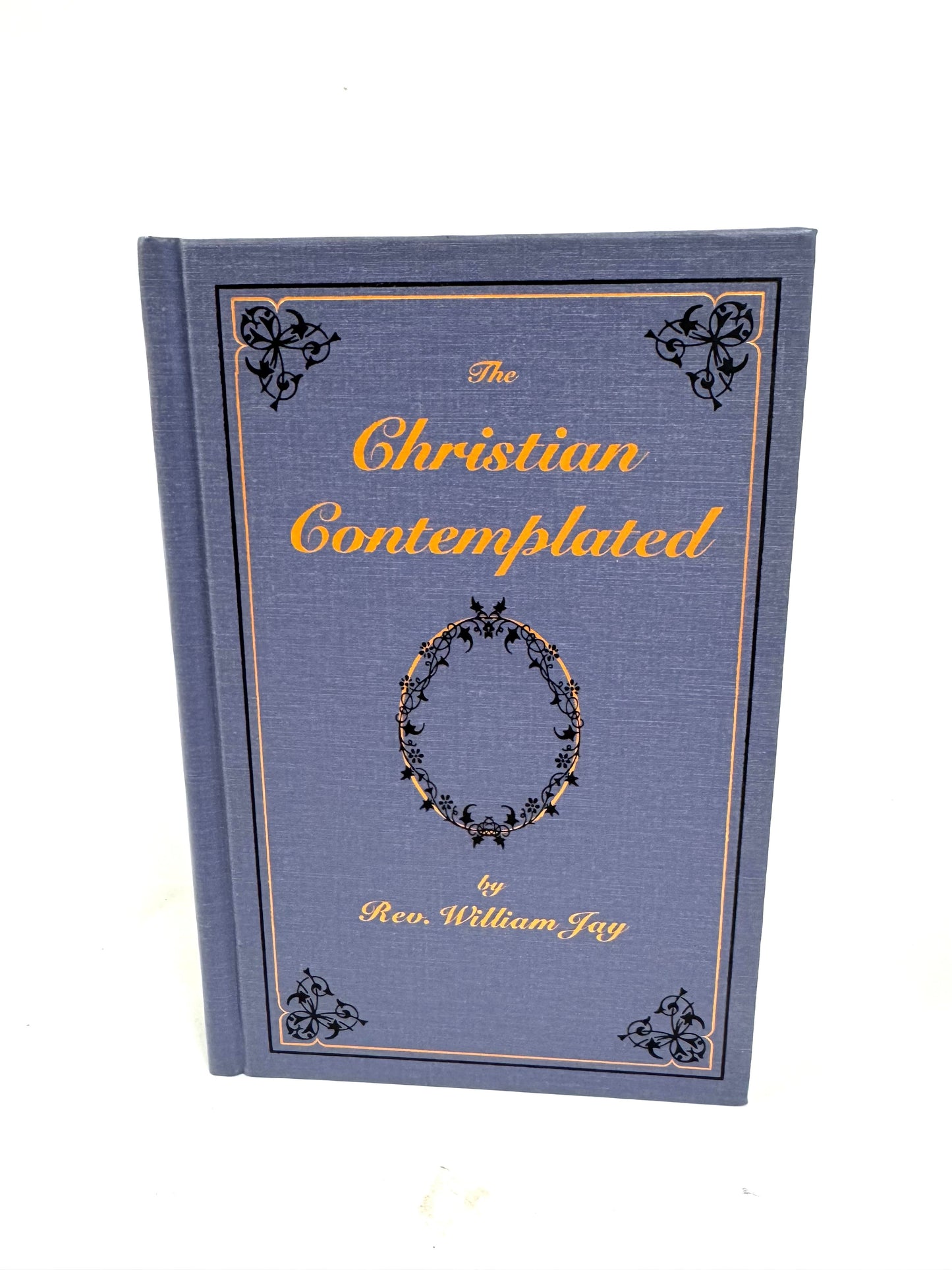 Christian Contemplated