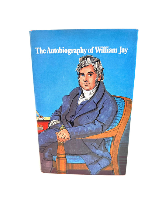 The Autobiography of William Jay