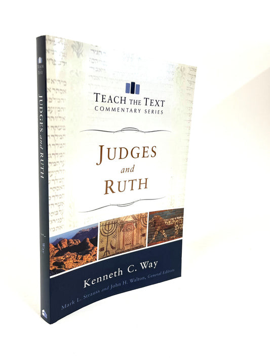 Judges and Ruth: Teach the Text