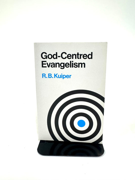 God-Centred Evangelism