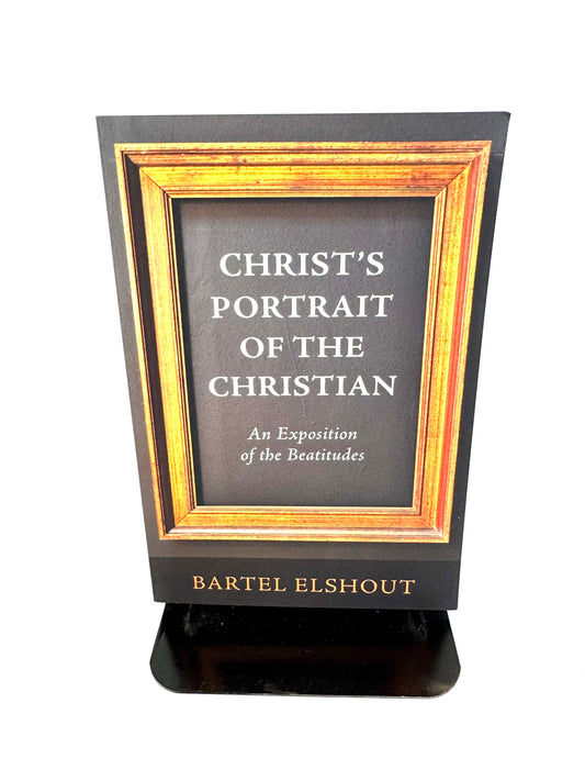 Christ's Portrait of the Christian