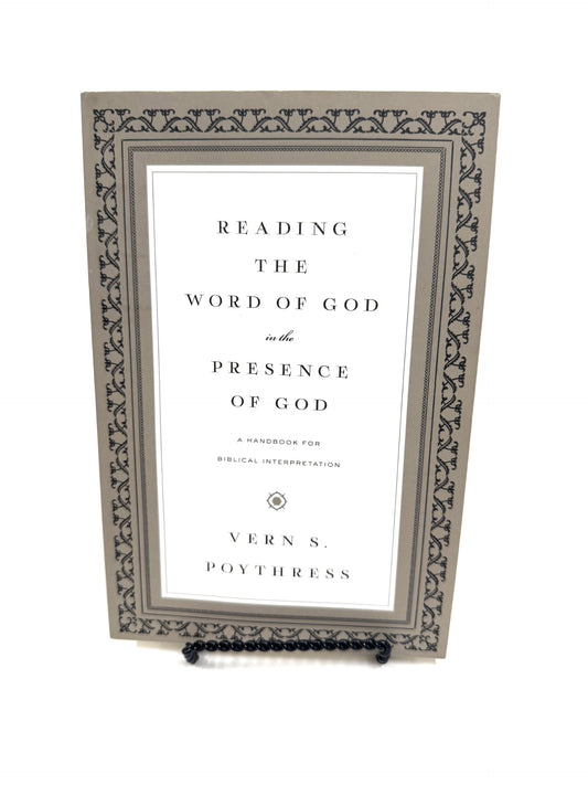 Reading the Word of God in the Presence of God