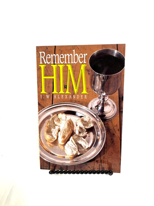 Remember Him